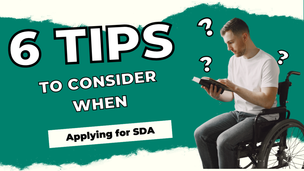 6 tips to consider when applying for SDA